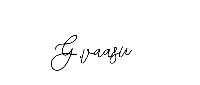 It looks lik you need a new signature style for name G.vaasu. Design unique handwritten (Bearetta-2O07w) signature with our free signature maker in just a few clicks. G.vaasu signature style 12 images and pictures png