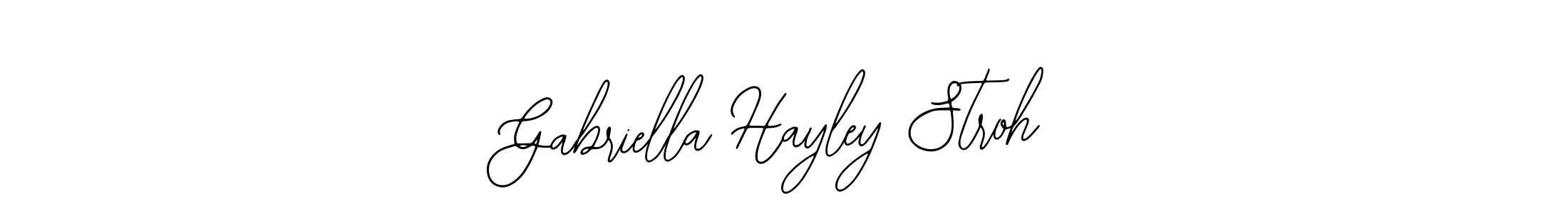 Make a short Gabriella Hayley Stroh signature style. Manage your documents anywhere anytime using Bearetta-2O07w. Create and add eSignatures, submit forms, share and send files easily. Gabriella Hayley Stroh signature style 12 images and pictures png