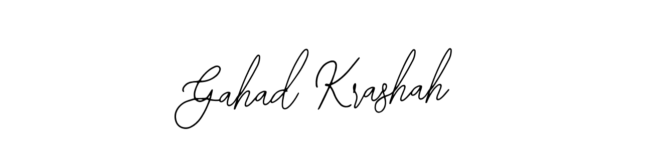 Similarly Bearetta-2O07w is the best handwritten signature design. Signature creator online .You can use it as an online autograph creator for name Gahad Krashah. Gahad Krashah signature style 12 images and pictures png
