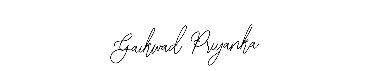 You should practise on your own different ways (Bearetta-2O07w) to write your name (Gaikwad Priyanka) in signature. don't let someone else do it for you. Gaikwad Priyanka signature style 12 images and pictures png