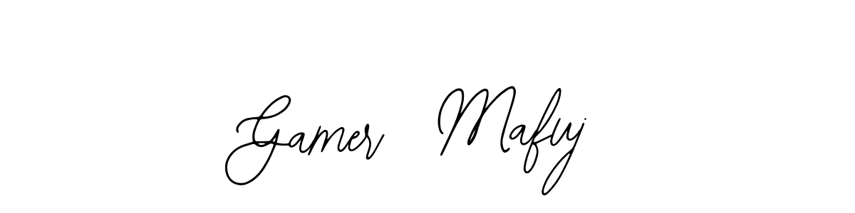 Make a beautiful signature design for name Gamer  Mafuj. With this signature (Bearetta-2O07w) style, you can create a handwritten signature for free. Gamer  Mafuj signature style 12 images and pictures png
