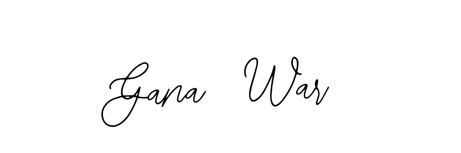 How to make Gana  War signature? Bearetta-2O07w is a professional autograph style. Create handwritten signature for Gana  War name. Gana  War signature style 12 images and pictures png