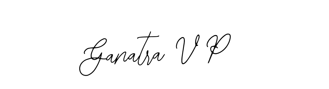 Make a beautiful signature design for name Ganatra V P. With this signature (Bearetta-2O07w) style, you can create a handwritten signature for free. Ganatra V P signature style 12 images and pictures png