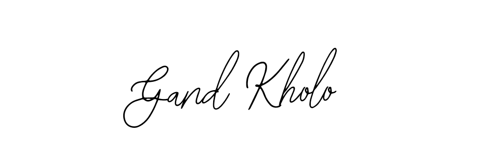 Make a beautiful signature design for name Gand Kholo. With this signature (Bearetta-2O07w) style, you can create a handwritten signature for free. Gand Kholo signature style 12 images and pictures png