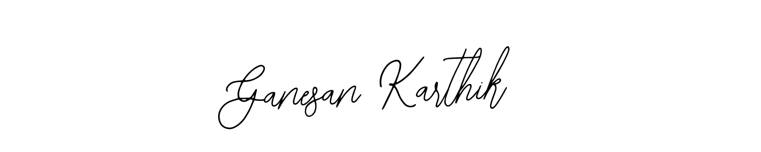 How to make Ganesan Karthik signature? Bearetta-2O07w is a professional autograph style. Create handwritten signature for Ganesan Karthik name. Ganesan Karthik signature style 12 images and pictures png