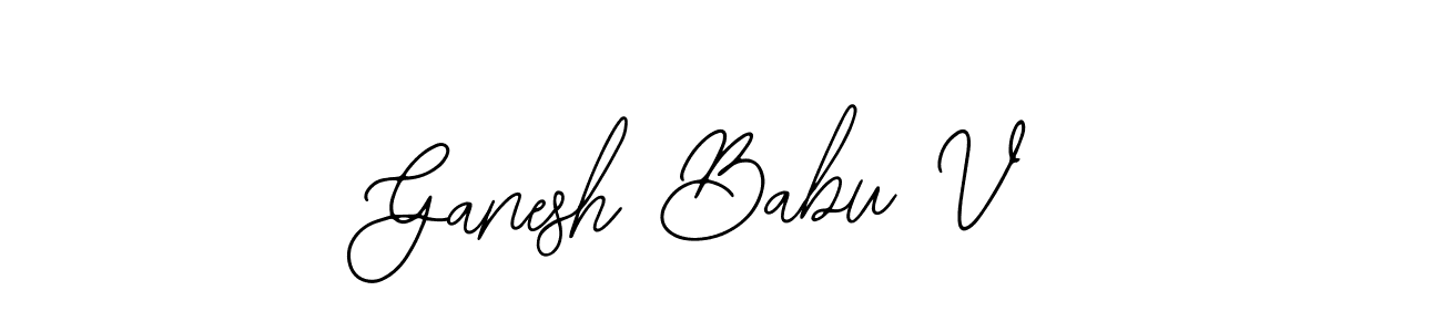 How to make Ganesh Babu V signature? Bearetta-2O07w is a professional autograph style. Create handwritten signature for Ganesh Babu V name. Ganesh Babu V signature style 12 images and pictures png