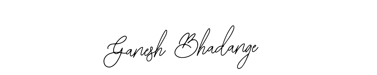 Design your own signature with our free online signature maker. With this signature software, you can create a handwritten (Bearetta-2O07w) signature for name Ganesh Bhadange. Ganesh Bhadange signature style 12 images and pictures png