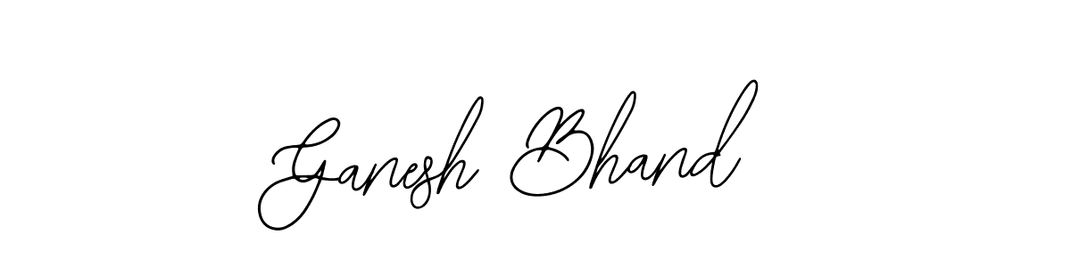 Use a signature maker to create a handwritten signature online. With this signature software, you can design (Bearetta-2O07w) your own signature for name Ganesh Bhand. Ganesh Bhand signature style 12 images and pictures png