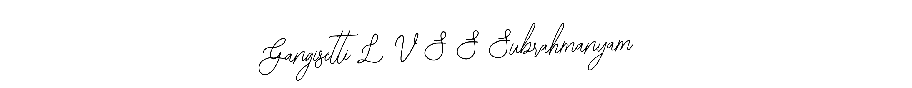 Gangisetti L V S S Subrahmanyam stylish signature style. Best Handwritten Sign (Bearetta-2O07w) for my name. Handwritten Signature Collection Ideas for my name Gangisetti L V S S Subrahmanyam. Gangisetti L V S S Subrahmanyam signature style 12 images and pictures png