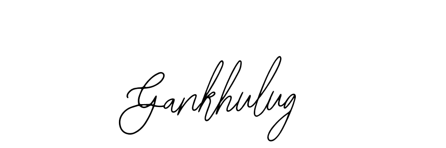 How to make Gankhulug name signature. Use Bearetta-2O07w style for creating short signs online. This is the latest handwritten sign. Gankhulug signature style 12 images and pictures png