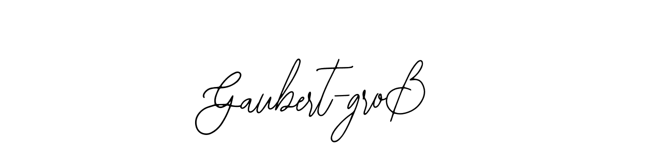 This is the best signature style for the Gaubert-groß name. Also you like these signature font (Bearetta-2O07w). Mix name signature. Gaubert-groß signature style 12 images and pictures png