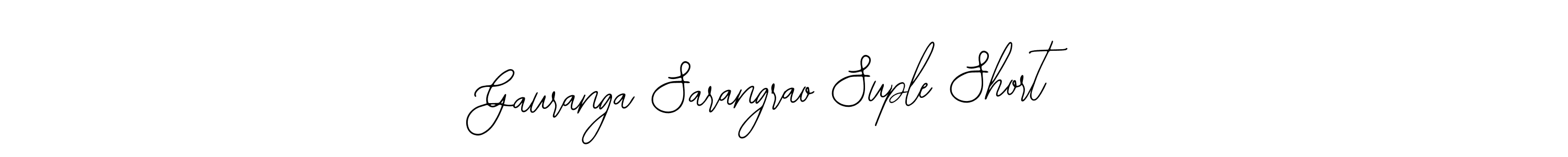 Bearetta-2O07w is a professional signature style that is perfect for those who want to add a touch of class to their signature. It is also a great choice for those who want to make their signature more unique. Get Gauranga Sarangrao Suple Short name to fancy signature for free. Gauranga Sarangrao Suple Short signature style 12 images and pictures png