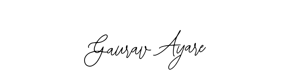How to make Gaurav Ayare signature? Bearetta-2O07w is a professional autograph style. Create handwritten signature for Gaurav Ayare name. Gaurav Ayare signature style 12 images and pictures png