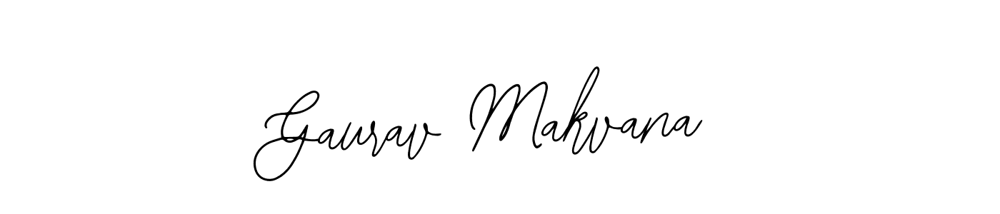 You should practise on your own different ways (Bearetta-2O07w) to write your name (Gaurav Makvana) in signature. don't let someone else do it for you. Gaurav Makvana signature style 12 images and pictures png