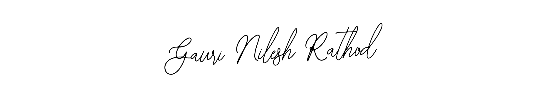 You should practise on your own different ways (Bearetta-2O07w) to write your name (Gauri Nilesh Rathod) in signature. don't let someone else do it for you. Gauri Nilesh Rathod signature style 12 images and pictures png