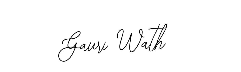 Also we have Gauri Wath name is the best signature style. Create professional handwritten signature collection using Bearetta-2O07w autograph style. Gauri Wath signature style 12 images and pictures png