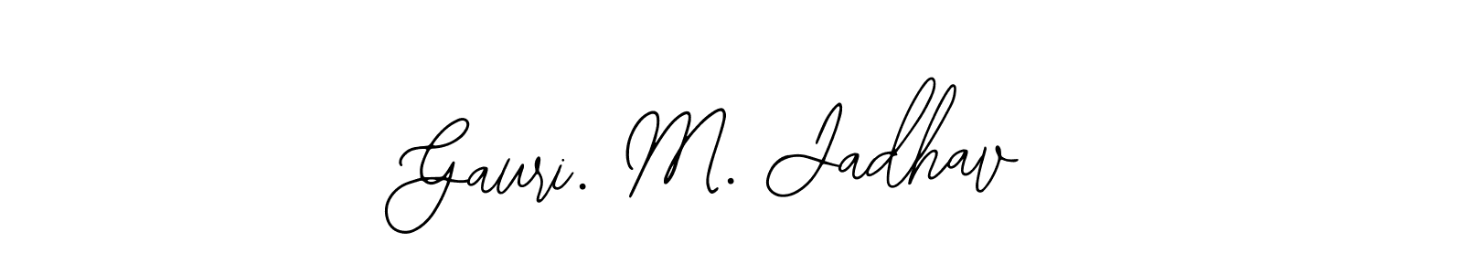 Use a signature maker to create a handwritten signature online. With this signature software, you can design (Bearetta-2O07w) your own signature for name Gauri. M. Jadhav. Gauri. M. Jadhav signature style 12 images and pictures png