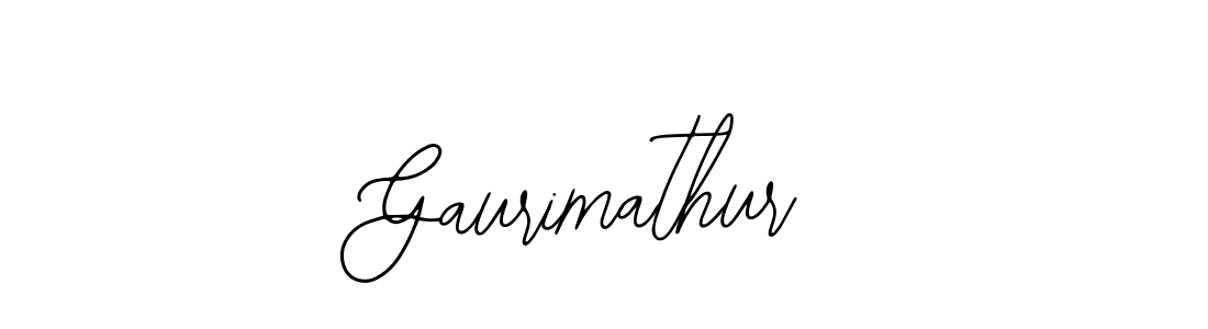 How to make Gaurimathur signature? Bearetta-2O07w is a professional autograph style. Create handwritten signature for Gaurimathur name. Gaurimathur signature style 12 images and pictures png