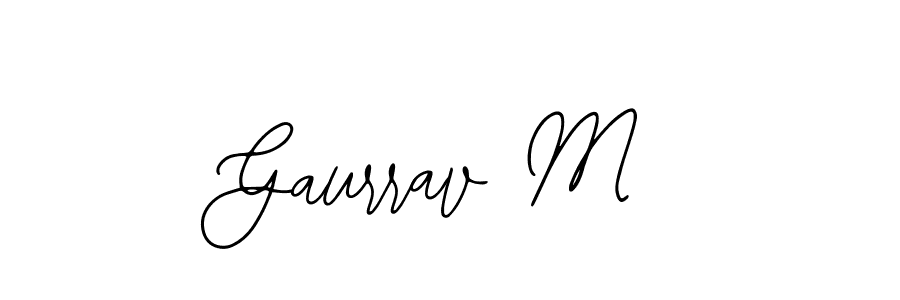 It looks lik you need a new signature style for name Gaurrav M. Design unique handwritten (Bearetta-2O07w) signature with our free signature maker in just a few clicks. Gaurrav M signature style 12 images and pictures png