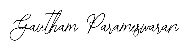The Bearetta-2O07w typeface gives name Gautham Parameswaran a refined look. Suitable for certificates, diplomas, and official verification. Gautham Parameswaran signature style 12 images and pictures png