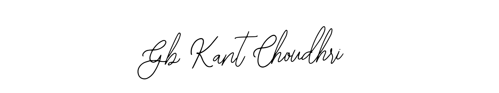 How to make Gb Kant Choudhri signature? Bearetta-2O07w is a professional autograph style. Create handwritten signature for Gb Kant Choudhri name. Gb Kant Choudhri signature style 12 images and pictures png