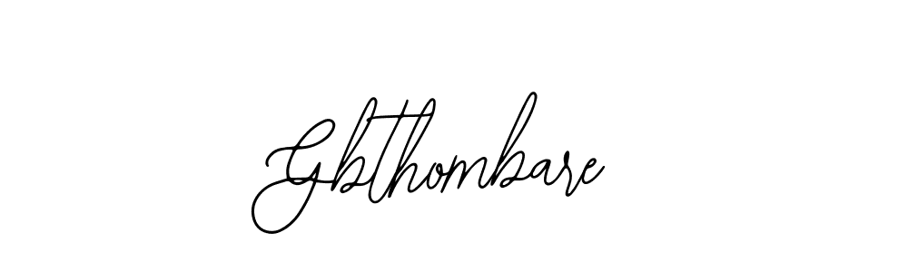 How to make Gbthombare name signature. Use Bearetta-2O07w style for creating short signs online. This is the latest handwritten sign. Gbthombare signature style 12 images and pictures png