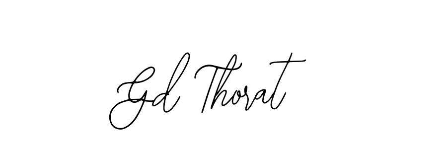 Create a beautiful signature design for name Gd Thorat. With this signature (Bearetta-2O07w) fonts, you can make a handwritten signature for free. Gd Thorat signature style 12 images and pictures png