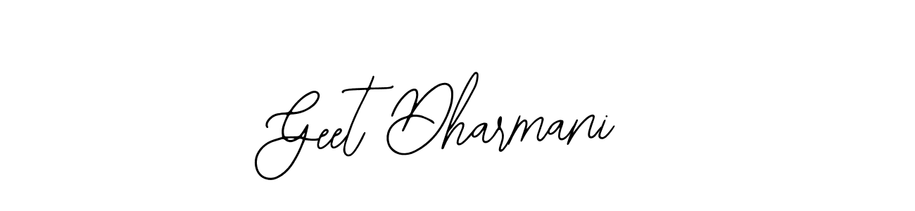 Also we have Geet Dharmani name is the best signature style. Create professional handwritten signature collection using Bearetta-2O07w autograph style. Geet Dharmani signature style 12 images and pictures png