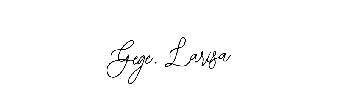 Use a signature maker to create a handwritten signature online. With this signature software, you can design (Bearetta-2O07w) your own signature for name Gege. Larisa. Gege. Larisa signature style 12 images and pictures png