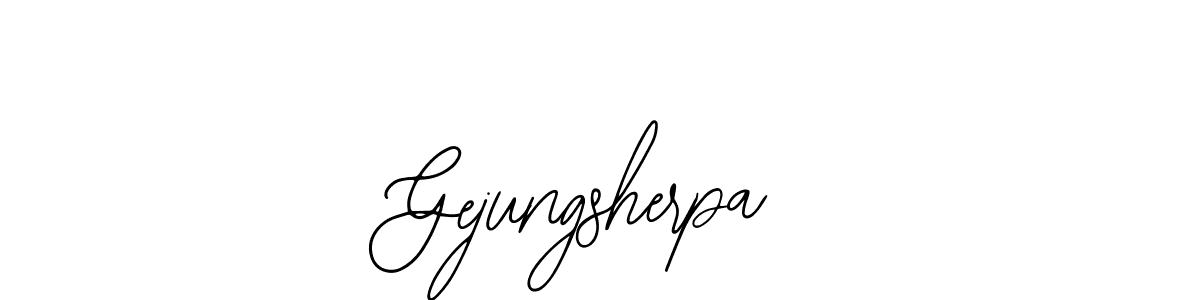 How to make Gejungsherpa signature? Bearetta-2O07w is a professional autograph style. Create handwritten signature for Gejungsherpa name. Gejungsherpa signature style 12 images and pictures png