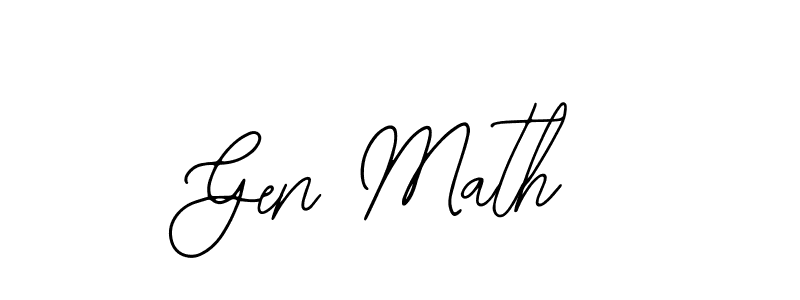 How to make Gen Math signature? Bearetta-2O07w is a professional autograph style. Create handwritten signature for Gen Math name. Gen Math signature style 12 images and pictures png