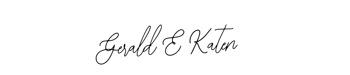 You should practise on your own different ways (Bearetta-2O07w) to write your name (Gerald E Katen) in signature. don't let someone else do it for you. Gerald E Katen signature style 12 images and pictures png