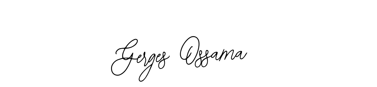 Design your own signature with our free online signature maker. With this signature software, you can create a handwritten (Bearetta-2O07w) signature for name Gerges Ossama. Gerges Ossama signature style 12 images and pictures png