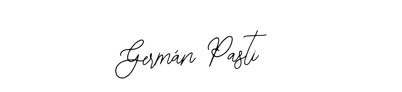 You should practise on your own different ways (Bearetta-2O07w) to write your name (Germán Pasti) in signature. don't let someone else do it for you. Germán Pasti signature style 12 images and pictures png