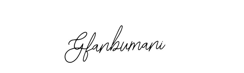 Design your own signature with our free online signature maker. With this signature software, you can create a handwritten (Bearetta-2O07w) signature for name Gfanbumani. Gfanbumani signature style 12 images and pictures png
