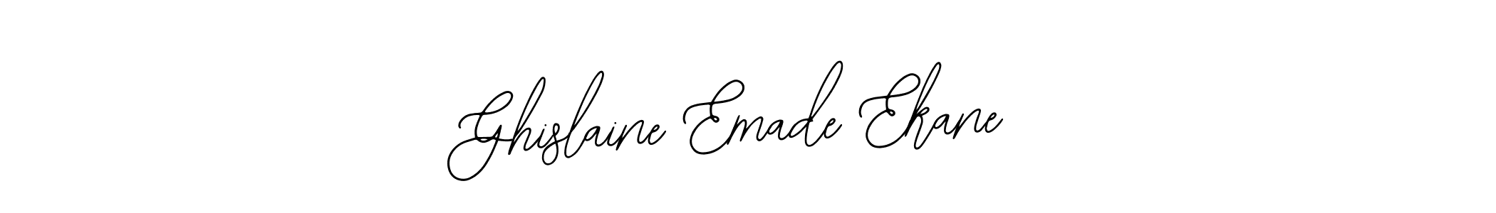 You should practise on your own different ways (Bearetta-2O07w) to write your name (Ghislaine Emade Ekane) in signature. don't let someone else do it for you. Ghislaine Emade Ekane signature style 12 images and pictures png