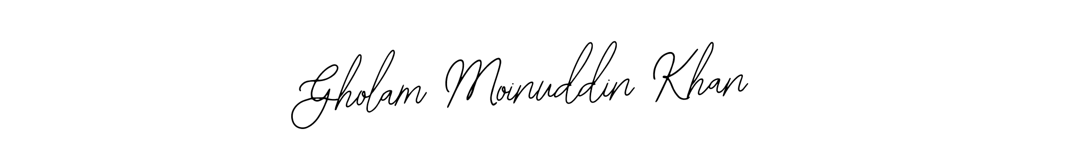 if you are searching for the best signature style for your name Gholam Moinuddin Khan. so please give up your signature search. here we have designed multiple signature styles  using Bearetta-2O07w. Gholam Moinuddin Khan signature style 12 images and pictures png