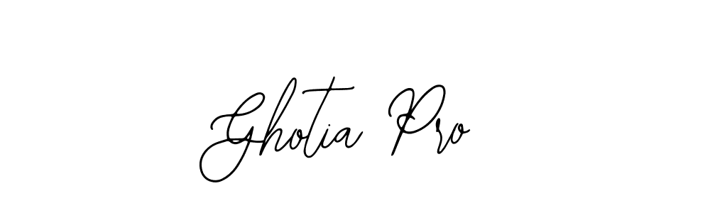 You should practise on your own different ways (Bearetta-2O07w) to write your name (Ghotia Pro) in signature. don't let someone else do it for you. Ghotia Pro signature style 12 images and pictures png