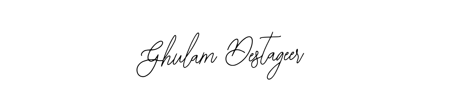 Design your own signature with our free online signature maker. With this signature software, you can create a handwritten (Bearetta-2O07w) signature for name Ghulam Destageer. Ghulam Destageer signature style 12 images and pictures png