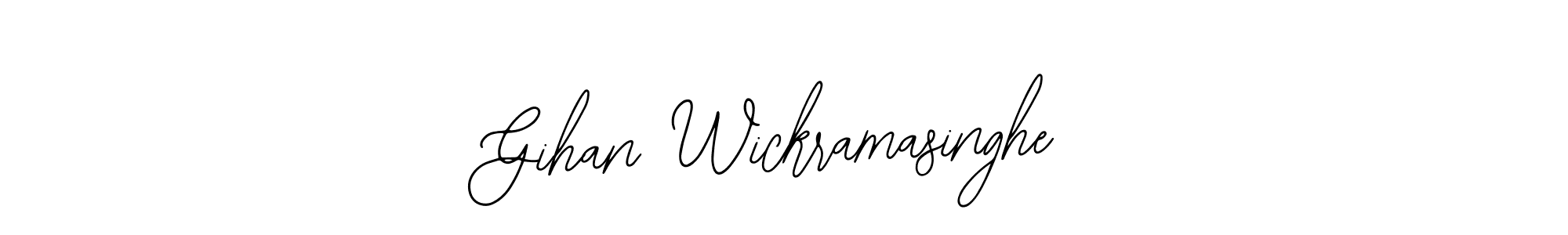 Once you've used our free online signature maker to create your best signature Bearetta-2O07w style, it's time to enjoy all of the benefits that Gihan Wickramasinghe name signing documents. Gihan Wickramasinghe signature style 12 images and pictures png
