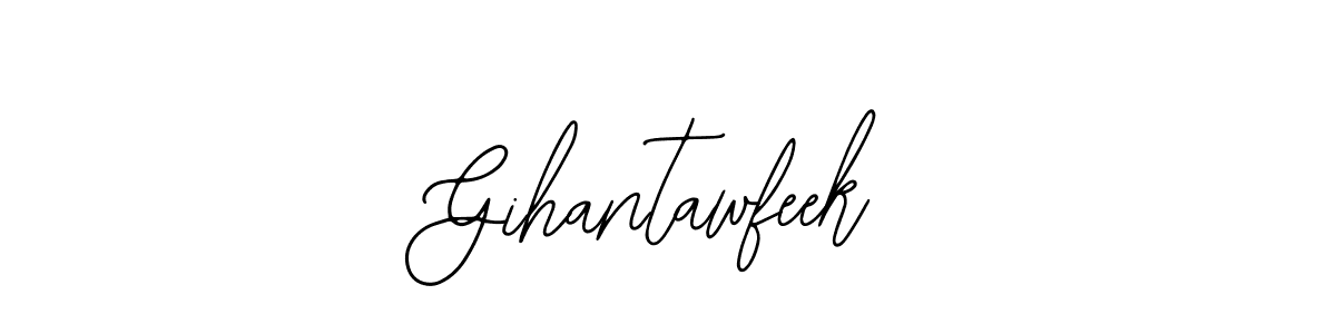 Make a beautiful signature design for name Gihantawfeek. With this signature (Bearetta-2O07w) style, you can create a handwritten signature for free. Gihantawfeek signature style 12 images and pictures png