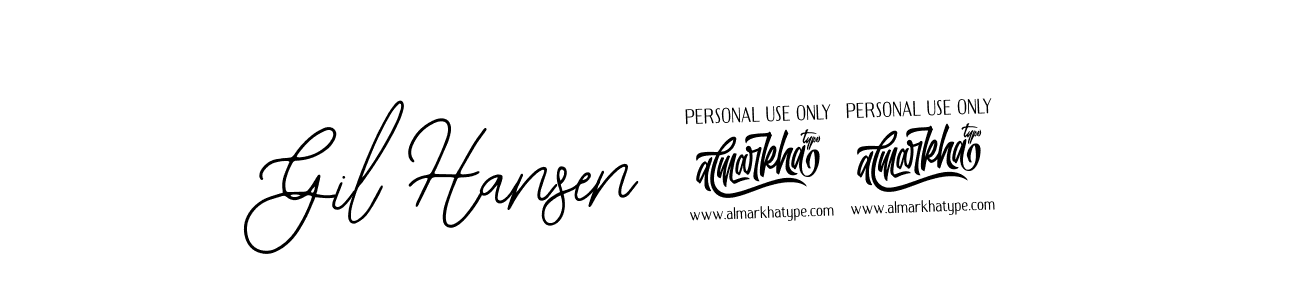 You should practise on your own different ways (Bearetta-2O07w) to write your name (Gil Hansen 77) in signature. don't let someone else do it for you. Gil Hansen 77 signature style 12 images and pictures png