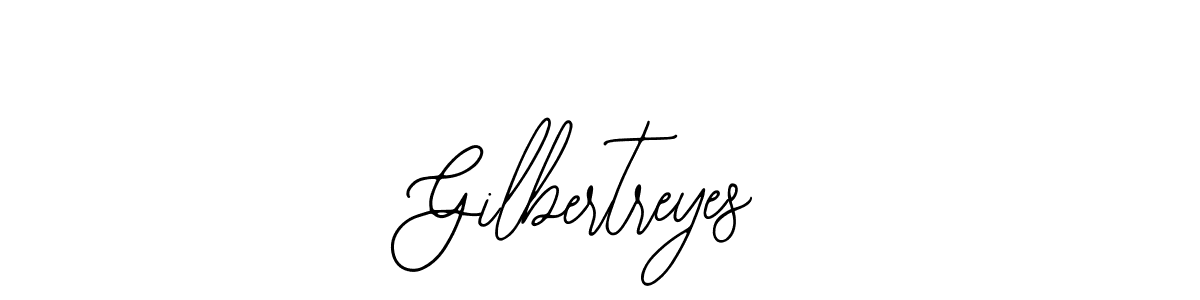 Create a beautiful signature design for name Gilbertreyes. With this signature (Bearetta-2O07w) fonts, you can make a handwritten signature for free. Gilbertreyes signature style 12 images and pictures png
