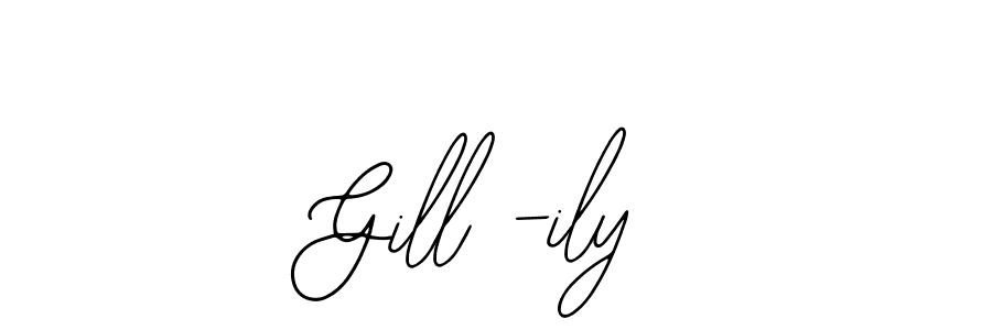 Bearetta-2O07w is a professional signature style that is perfect for those who want to add a touch of class to their signature. It is also a great choice for those who want to make their signature more unique. Get Gill -ily name to fancy signature for free. Gill -ily signature style 12 images and pictures png