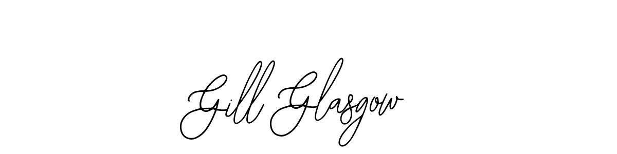 You should practise on your own different ways (Bearetta-2O07w) to write your name (Gill Glasgow) in signature. don't let someone else do it for you. Gill Glasgow signature style 12 images and pictures png