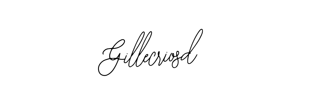 How to make Gillecriosd signature? Bearetta-2O07w is a professional autograph style. Create handwritten signature for Gillecriosd name. Gillecriosd signature style 12 images and pictures png