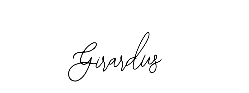 Also we have Girardus name is the best signature style. Create professional handwritten signature collection using Bearetta-2O07w autograph style. Girardus signature style 12 images and pictures png