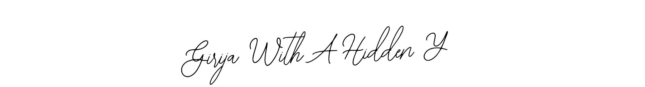 Also You can easily find your signature by using the search form. We will create Girija With A Hidden Y name handwritten signature images for you free of cost using Bearetta-2O07w sign style. Girija With A Hidden Y signature style 12 images and pictures png