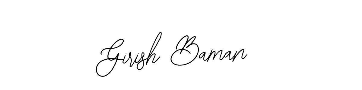 Also You can easily find your signature by using the search form. We will create Girish Baman name handwritten signature images for you free of cost using Bearetta-2O07w sign style. Girish Baman signature style 12 images and pictures png