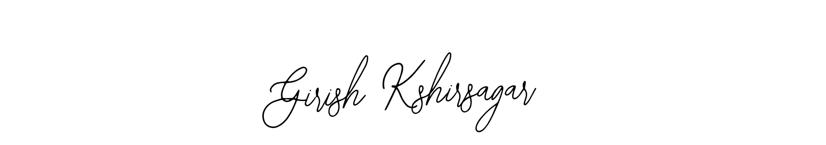 You should practise on your own different ways (Bearetta-2O07w) to write your name (Girish Kshirsagar) in signature. don't let someone else do it for you. Girish Kshirsagar signature style 12 images and pictures png